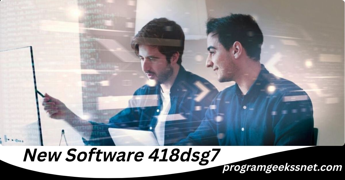 New Software 418dsg7