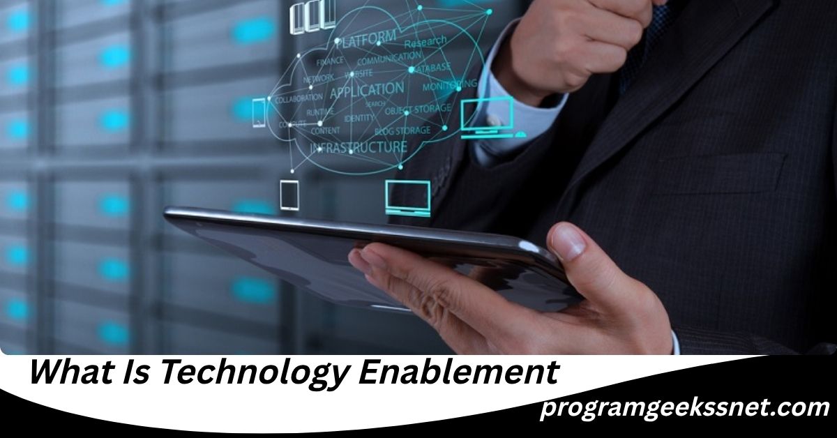 What Is Technology Enablement