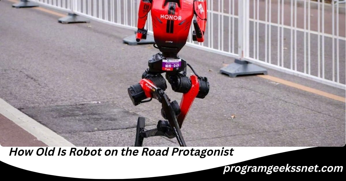 How Old Is Robot on the Road Protagonist