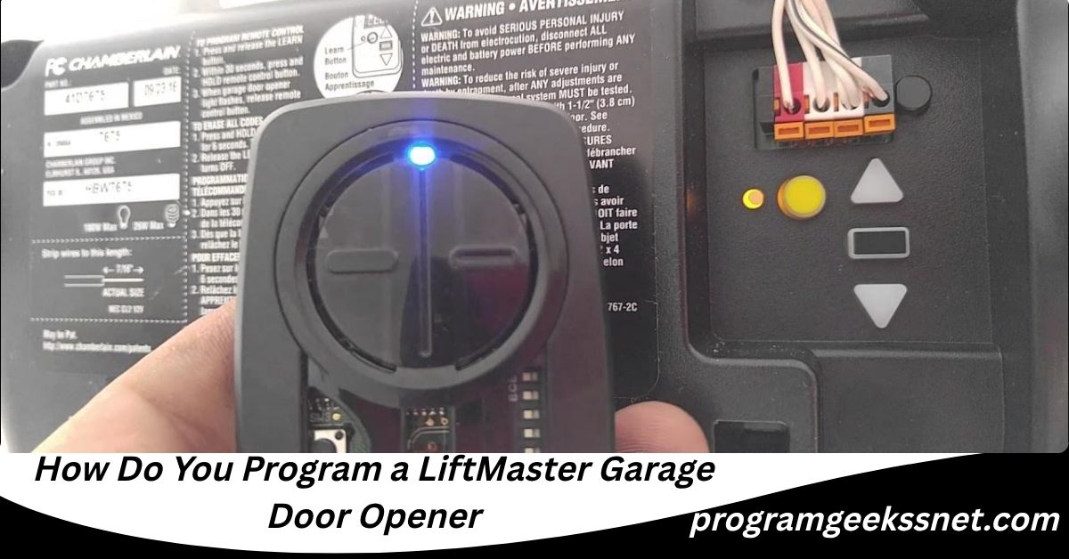 How Do You Program a LiftMaster Garage Door Opener