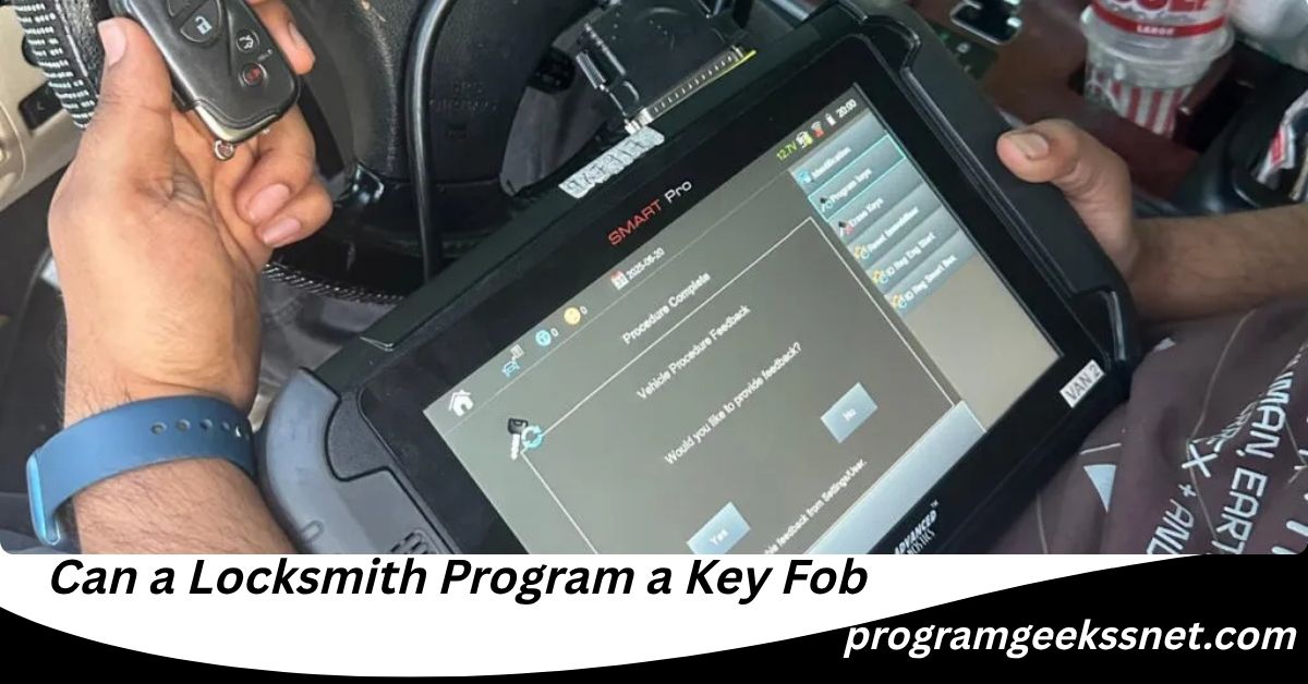 Can a Locksmith Program a Key Fob